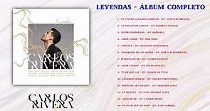Carlos Rivera - Leyendas (Álbum Completo) 2021