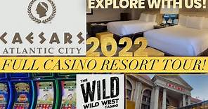 Caesars 2022 Atlantic City Full casino and resort tour Bally’s Wild Wild West