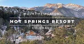Mount Princeton Hot Springs Resort 2022