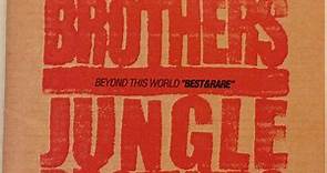 Jungle Brothers - Beyond This World "Best & Rare"