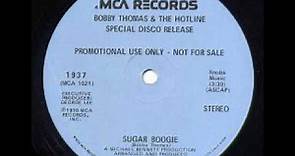 Bobby Thomas & The Hotline - Sugar Boogie