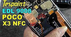 Cara Tespoin Pocophone F3 (POCO X3 NFC) Mode EDL 9008
