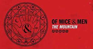 Of Mice & Men - The Mountain