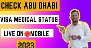 Check Abu Dhabi visa medical status | How to check Abu Dhabi Visa medical report online #visamedical