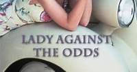 Where to stream Lady Against the Odds (1992) online? Comparing 50  Streaming Services