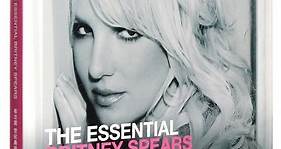 Britney Spears - The Essential Britney Spears