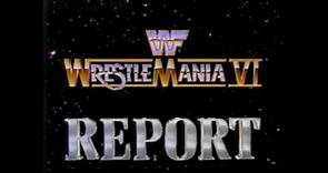 WrestleMania VI Report