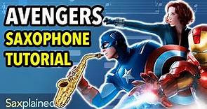 Avengers Theme Sax Tutorial | Saxplained
