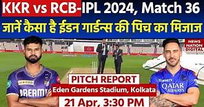 Eden gardens Stadium Pitch Report: KKR vs RCB IPL 2024 Match 36th Pitch Report |Kolkata Pitch Report