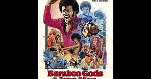 Bamboo Gods And Iron Men (1974) Trailer