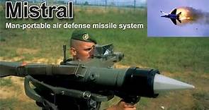Mistral Man-portable air defense missile system