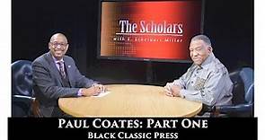 The Scholars: Paul Coates Part 1
