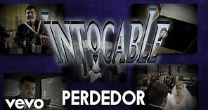 Intocable - Perdedor (Lyric Video)