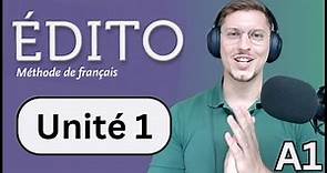 Édito A1 : Unit 1 (Beginner Full French class)