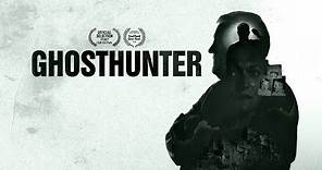 Ghosthunter - Official Trailer