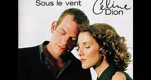 Céline Dion & Garou - Sous Le Vent Lyrics