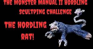 The Monster Manual II Hordling Sculpting Challenge : The Hordling Rat ! ( Make a prop! )