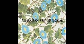 Mission Of Burma- Learn How