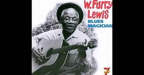 W. Furry Lewis - Blues Magician