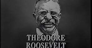 Biography with Mike Wallace - Theodore Roosevelt (1962)