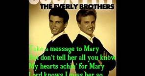 Everly Brothers-Take a message to Mary Official Lyrics