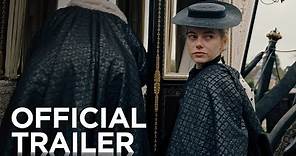 THE FAVOURITE | Official Trailer | FOX Searchlight