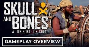 Skull and Bones - Official Gameplay Overview Trailer