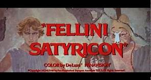 Trailer -Fellini Satyricon