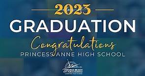 Princess Anne HS Graduation - Class of 2023