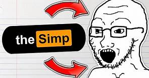 What is a Simp? | Simps Explained