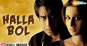 Halla Bol (HD) (2008) - Hindi Patriotic | Full Movie | Ajay Devgan | Vidya Balan