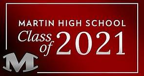 2021 Martin High School Graduation