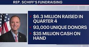 Adam Schiff's campaign raises nearly $6.3 million in Q4 of 2023