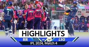RR vs LSG Today Match Highlights: RR vs LSG IPL 2024 Match 4 Highlights | Rajasthan vs Lucknow
