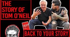 Tom O'Neill | The Untold Story Of Charles Manson, The CIA & The 60s | Famous Interviews
