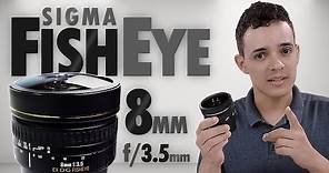 Lente 8mm - Sigma (Nikon) | Fisheye | Olho de peixe | Ultrawide - 3.5