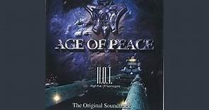 AGE OF PEACE