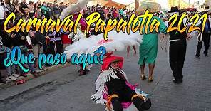 Carnaval Papalotla de Xicohtencatl 2021