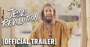 Jesus Revolution - Official Trailer Starring Kelsey Grammer