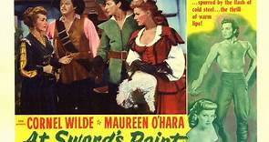 At Sword's Point 1952 with Maureen O'Hara, Cornel Wilde and Robert Douglas