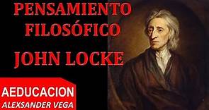 JOHN LOCKE - PENSAMIENTO FILOSÓFICO - AEDUCACION.