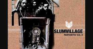 Slum Village - Climax