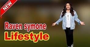 Raven Symone - Lifestyle, Boyfriend, Family, Facts, Net Worth, Biography 2020,Celebrity Glorious