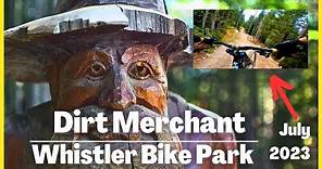 Dirt Merchant // Whistler Mountain Bike Park