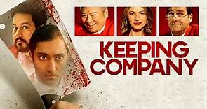 Keeping Company | Official Trailer | HD