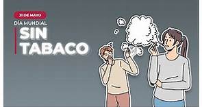 31 de mayo | Día Mundial Sin Tabaco