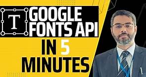 Google Fonts API in 5 Minutes | What is Google FONTS API | How to Implement Google Fonts in Website