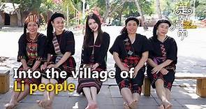 Go! Hainan: Life of the Li ethnic group