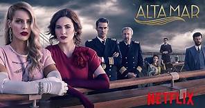 Alta Mar | Trailer oficial | Netflix