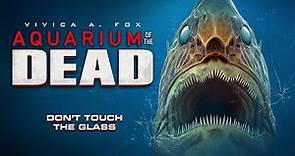 Aquarium of the Dead - Official Trailer